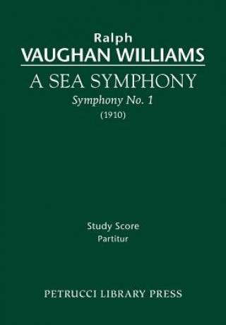 A Sea Symphony - Study score