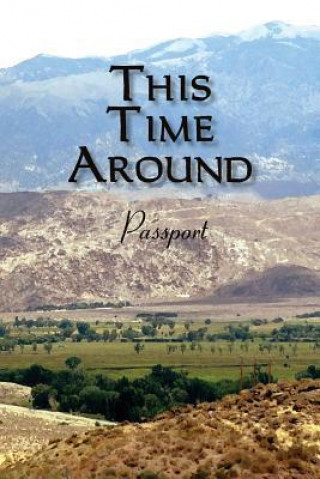 This Time Around: Passport