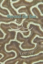 Beyond the Sea: Nautical