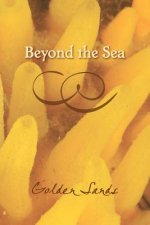 Beyond the Sea: Golden Sands