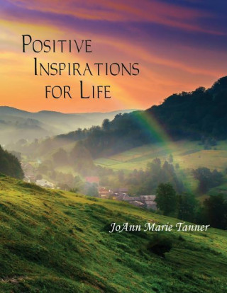 Positive Inspirations for Life