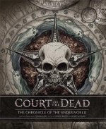 Court of the Dead: The Chronicle of the Underworld