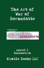 Art of War of Bernadotte