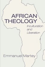 African Theology: Inculturation and Liberation