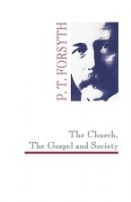 Church, the Gospel and Society