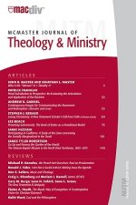 McMaster Journal of Theology & Ministry, Volume 10