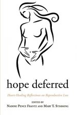 Hope Deferred