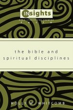 Bible and Spiritual Disciplines