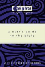 User's Guide to the Bible