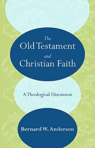 Old Testament and Christian Faith