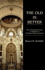 Old Is Better