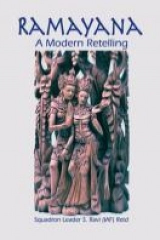 Ramayana - A Modern Retelling