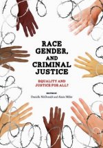 Race, Gender, and Criminal Justice