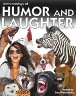 Anthropology of Humor and Laughter