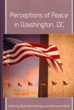 Perceptions of Peace in Washington, DC