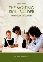 Writing Skill Builder for College Freshmen