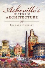 Asheville's Historic Architecture