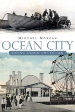 Ocean City: Going Down the Ocean