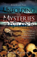 Unfolding the Mysteries of Revelation