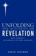 Unfolding the Mysteries of Revelation