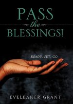 Pass the Blessings!