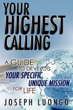 Your Highest Calling