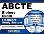Abcte Biology Exam Flashcard Study System: Abcte Test Practice Questions and Review for the American Board for Certification of Teacher Excellence Exa