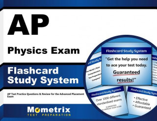AP Physics Exam Flashcard Study System: AP Test Practice Questions and Review for the Advanced Placement Exam