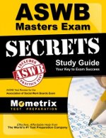 Aswb Masters Exam Secrets Study Guide: Aswb Test Review for the Association of Social Work Boards Exam
