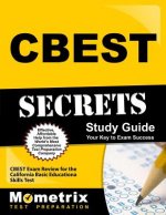 CBEST Secrets, Study Guide: CBEST Exam Review for the California Basic Educational Skills Test