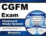 Cgfm Exam Flashcard Study System: Cgfm Test Practice Questions and Review for the Certified Government Financial Manager Examinations