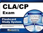 Cla/Cp Exam Flashcard Study System: Cla/Cp Test Practice Questions and Review for the Certified Legal Assistant and Certified Paralegal Exam