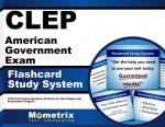 CLEP American Government Exam Flashcard Study System: CLEP Test Practice Questions and Review for the College Level Examination Program