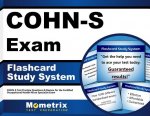 Cohn-S Exam Flashcard Study System: Cohn-S Test Practice Questions and Review for the Certified Occupational Health Nurse Specialist Exam