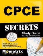 CPCE Secrets, Study Guide: CPCE Test Review for the Counselor Preparation Comprehensive Examination