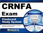 Crnfa Exam Flashcard Study System: Crnfa Test Practice Questions and Review for the Certified Registered Nurse First Assistant Exam