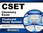 Cset Chemistry Exam Flashcard Study System: Cset Test Practice Questions and Review for the California Subject Examinations for Teachers
