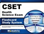 Cset Health Science Exam Flashcard Study System: Cset Test Practice Questions and Review for the California Subject Examinations for Teachers