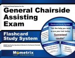 Flashcard Study System for the General Chairside Assisting Exam: Danb Test Practice Questions and Review for the General Chairside Assisting Exam