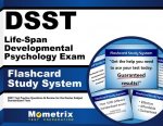 Dsst Life-Span Developmental Psychology Exam Flashcard Study System: Dsst Test Practice Questions and Review for the Dantes Subject Standardized Tests