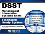 Dsst Management Information Systems Exam Flashcard Study System: Dsst Test Practice Questions and Review for the Dantes Subject Standardized Tests