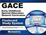 Gace Early Childhood Special Education General Curriculum Flashcard Study System: Gace Test Practice Questions and Exam Review for the Georgia Assessm