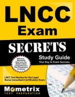 LNCC Exam Secrets: Practice & Review for the LNCC Exam