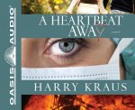 A Heartbeat Away