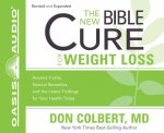The New Bible Cure for Weight Loss (Library Edition): Ancient Truths, Natural Remedies, and the Latest Findings for Your Health Today