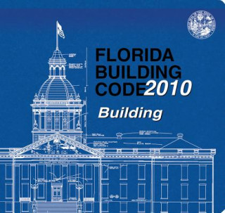 2010 Florida Building Code - Building