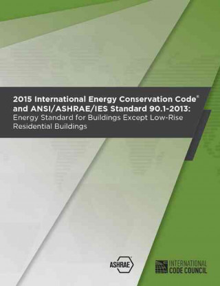 2015 International Energy Conservation Code with Ashrae Standard