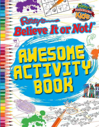 Ripley's Believe It or Not! Awesome Activity Book