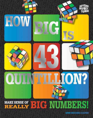 How Big Is 43 Quintillion?