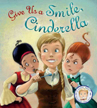 Give Us a Smile, Cinderella!